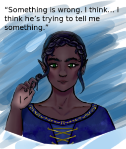 Picture of Jahlene. A dark skinned fae woman with black hair and green eyes. Quote text: "Something is wrong. I think...I think he is trying to tell me something."